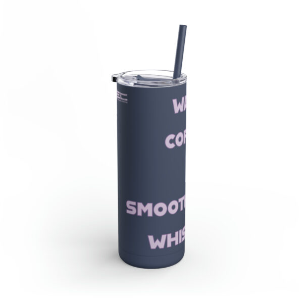 The 5xE Maars Maker Skinny Matte Tumbler, 20oz - Image 12