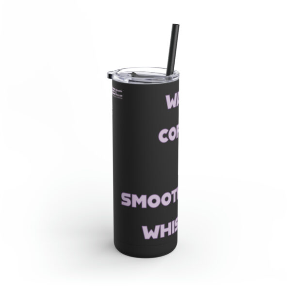 The 5xE Maars Maker Skinny Matte Tumbler, 20oz - Image 30