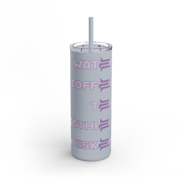 The 5xE Maars Maker Skinny Matte Tumbler, 20oz - Image 2