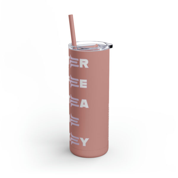 The 5xE Maars Maker Skinny Matte Tumbler, 20oz - Image 50